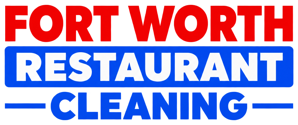 Fort Worth Restaurant Cleaning